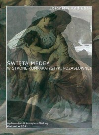 Święta Medea. Wyd. 2. W stronę - okłakda ebooka