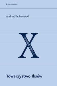 Towarzystwo Iksów - okłakda ebooka