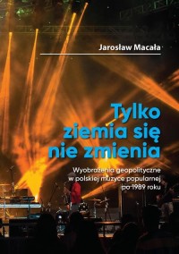 Tylko ziemia się nie zmienia Wyobrażenia - okłakda ebooka