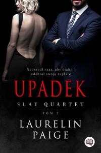 Upadek. Slay Quartet. Tom 2 - okłakda ebooka