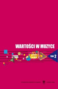 Wartości w muzyce. Tom 2. Wartości - okłakda ebooka