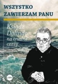 Wszystko zawierzam Panu - okładka książki