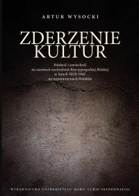 Zderzenie kultur. Polskość i sowieckość - okłakda ebooka