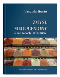 Zmysł niedoceniony. O roli zapachu - okłakda ebooka