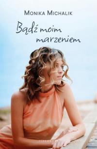 Bądź moim marzeniem - okłakda ebooka