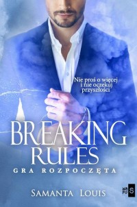 Breaking rules. Gra rozpoczęta - okłakda ebooka