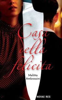 Casa Della Felicita - okłakda ebooka