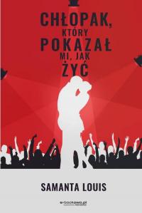 Chłopak, który pokazał mi, jak - okłakda ebooka