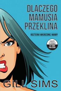 Dlaczego mamusia przeklina. Rozterki - okłakda ebooka