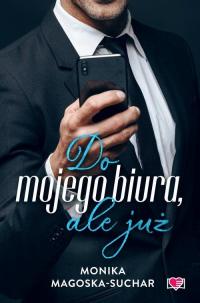 Do mojego biura, ale już - okłakda ebooka