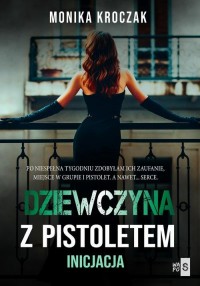 Dziewczyna z pistoletem. Inicjacja - okłakda ebooka