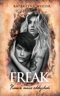 Freak Naucz mnie oddychać - okłakda ebooka