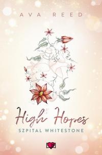 High Hopes. Szpital Whitestone. - okłakda ebooka