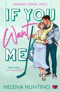 If You Want Me. Toronto Terror. - okłakda ebooka