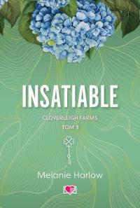 Insatiable. Cloverleigh Farms. - okłakda ebooka