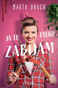 Ja tu tylko zabijam - okłakda ebooka