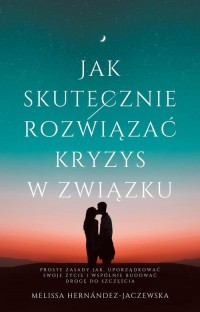Jak skutecznie rozwiązać kryzys - okłakda ebooka