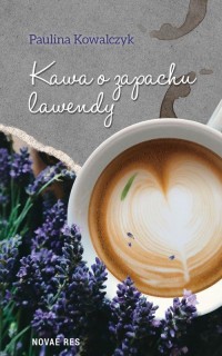 Kawa o zapachu lawendy - okłakda ebooka