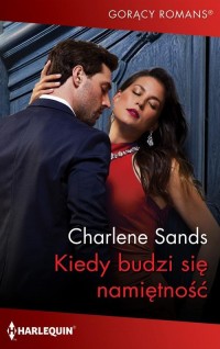 Kiedy budzi się namiętność - okłakda ebooka