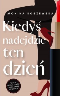 Kiedyś nadejdzie ten dzień cz.1 - okłakda ebooka