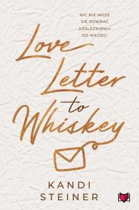 Love Letter to Whiskey - okłakda ebooka