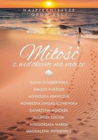Miłość z widokiem na morze. Najpiękniejsze - okłakda ebooka