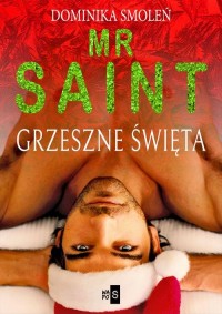Mr Saint. Grzeszne Święta - okłakda ebooka