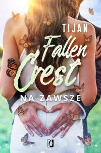 Na zawsze. Fallen Crest. Tom 7 - okłakda ebooka