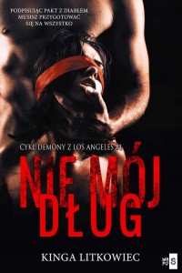 Nie mój dług #1. Demony z Los Angeles - okłakda ebooka