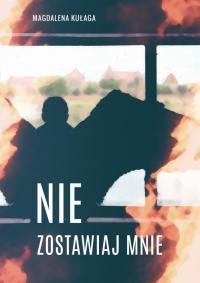 Nie zostawiaj mnie - okłakda ebooka