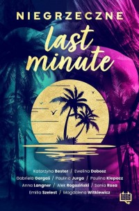 Niegrzeczne last minute - okłakda ebooka
