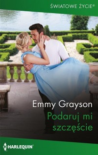Podaruj mi szczęście - okłakda ebooka
