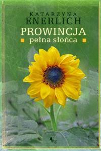 Prowincja pełna słońca - okłakda ebooka