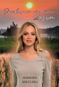 Przekupić wiedźmę. Zosia - okłakda ebooka