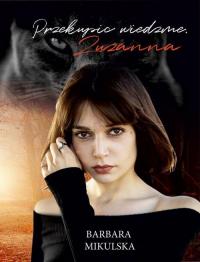 Przekupić wiedźmę Zuzanna - okłakda ebooka