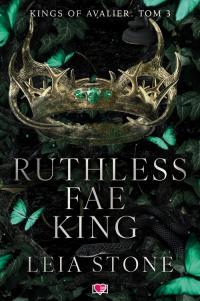 Ruthless Fae King. Kings of Avalier. - okłakda ebooka