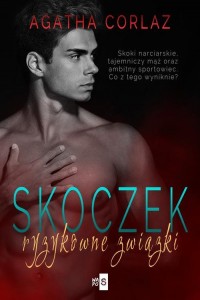 Skoczek. Ryzykowne związki - okłakda ebooka