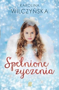 Spełnione życzenia - okłakda ebooka