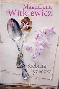 Srebrna łyżeczka - okłakda ebooka