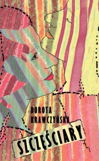 Szczęściary - okłakda ebooka