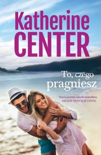 To, czego pragniesz - okłakda ebooka