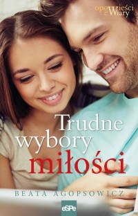 Trudne wybory miłości - okłakda ebooka