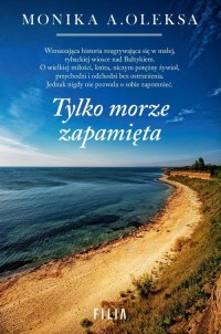 Tylko morze zapamięta - okłakda ebooka