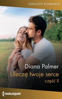 Uleczę twoje serce cz. 2 - okłakda ebooka