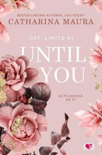 Until You. Aż pojawiłaś się ty. - okłakda ebooka
