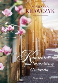 Uśmiech losu Tom 1 Kamienica pod - okłakda ebooka