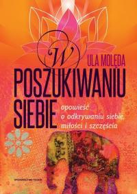 W poszukiwaniu Siebie. Opowieść - okłakda ebooka