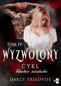 Wyzwolony. Cykl Idealnie nieidealni - okłakda ebooka