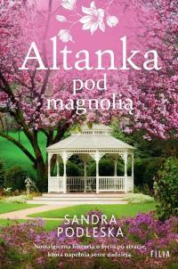 Altanka pod magnolią - okłakda ebooka