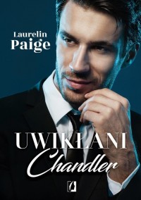 Chandler. Uwikłani. Tom 5 - okłakda ebooka